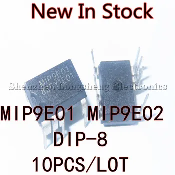 10VNT/DAUG MIP9E01 MIP9E02 DIP-8 galios valdymo lustą, Naujas Sandėlyje